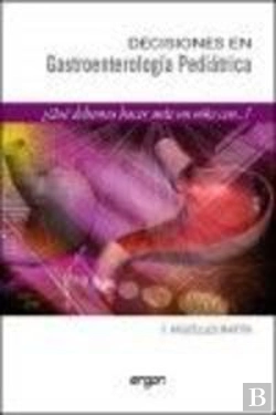 Bertrand.pt - Decisiones En Gastroenterolog¡A Pediátrica