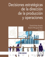Decisiones Estrategicas De La Direccion De La Produccion Y O
