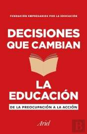 Decisiones Que Cambian La Educación