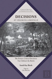 Decisions At Chancellorsville