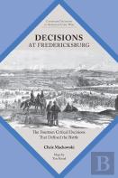 Decisions At Fredericksburg