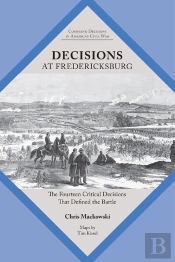 Decisions At Fredericksburg