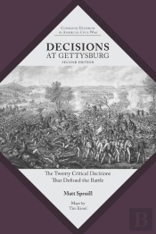 Decisions At Gettysburg