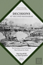 Decisions At Second Manassas