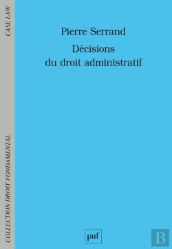 Bertrand.pt - Decisions Du Droit Administratif