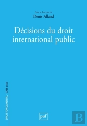 Décisions Du Droit International Public