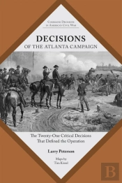 Decisions Of The Atlanta Campaign