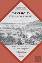 Decisions Of The Maryland Campaign