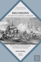 Decisions Of The Tullahoma Campaign