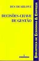 Decisões-Chave de Gestão