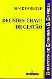 Decisões-Chave de Gestão