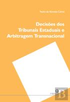 Decisões dos Tribunais Estaduais e Arbitragem Transnacional