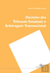 Decisões dos Tribunais Estaduais e Arbitragem Transnacional