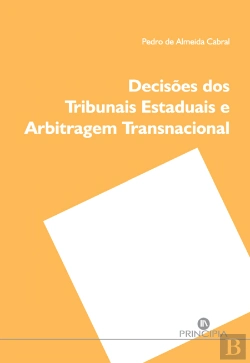 Bertrand.pt - Decisões dos Tribunais Estaduais e Arbitragem Transnacional