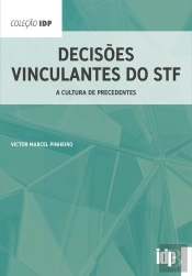 Decisões Vinculantes Do Stf