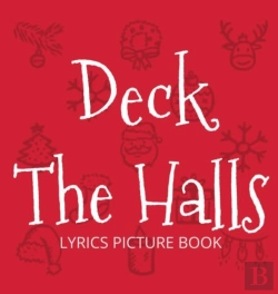 Bertrand.pt - Deck The Halls Lyrics Picture Book
