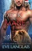 Deck The Mane