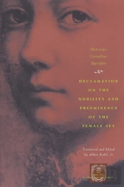 Declamation On The Nobility And Preeminence Of The Female Sex