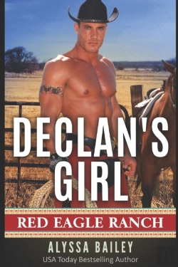 Bertrand.pt - Declan'S Girl: Red Eagle Ranch Book 2