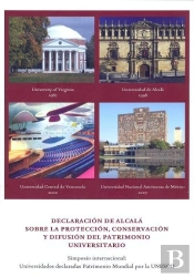 Declaración De Alcalá Sobre La Protección, Conservación Y Difusión Del Patrimonio Universitario
