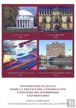 Bertrand.pt - Declaración De Alcalá Sobre La Protección, Conservación Y Difusión Del Patrimonio Universitario