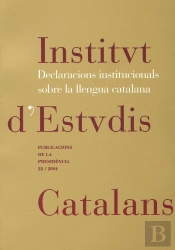 Declaracions Institucionals Sobre La Llengua Catalana