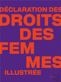 Bertrand.pt - Déclaration Des Droits Des Femmes Illustrée