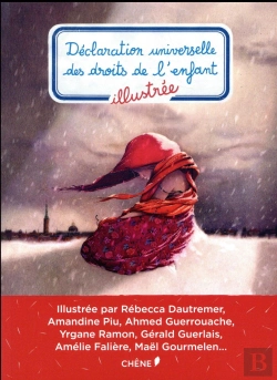 Bertrand.pt - Declaration Universelle Des Droits De L'Enfant Illustree Pf
