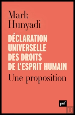 Bertrand.pt - Déclaration Universelle Des Droits De L'Esprit Humain : Une Proposition