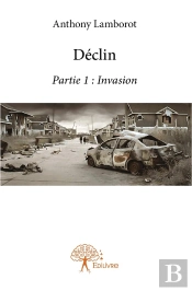 Déclin : Partie 1