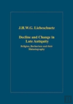 Bertrand.pt - Decline And Change In Late Antiquity