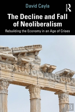Bertrand.pt - Decline And Fall Of Neoliberalism