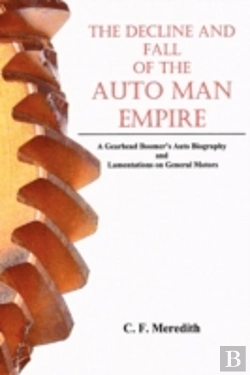Bertrand.pt - Decline And Fall Of The Auto Man Empire