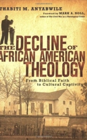 Decline Of African American Theology