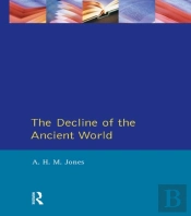 Decline Of The Ancient World