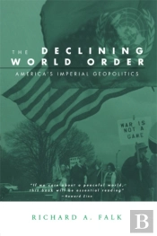 Declining World Order