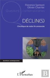 Déclin(S) : Chronique De Notre Fin Annoncée