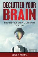 Declutter Your Brain
