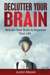 Declutter Your Brain