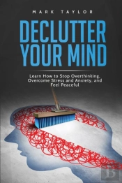 Declutter Your Mind