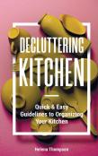 Decluttering Kitchen