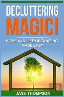 Decluttering Magic!
