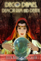 Deco Dames, Demon Rum And Death