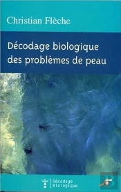 Décodage Biologique Des Problèmes De Peau