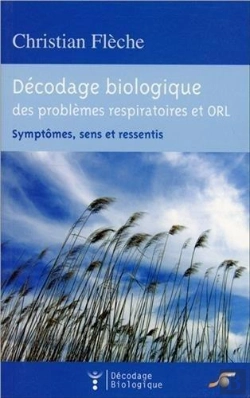 Bertrand.pt - Décodage Biologique Du Système Respiratoire Et Orl