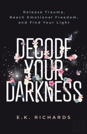 Decode Your Darkness