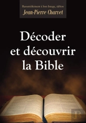 Décoder Et Découvrir La Bible