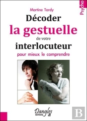 Decoder La Gestuelle De Votre Interlocuteur