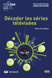 Décoder Les Séries Téléviséees
