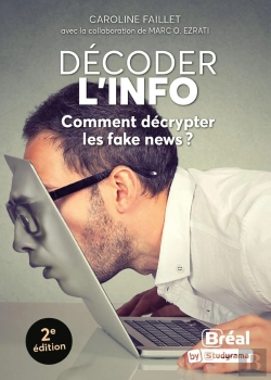 Bertrand.pt - Décoder L'Info : Comment Décrypter Les Fake News ?